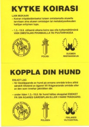 Kytke koirasi-taulu(10 kpl/nippu)/Koppla din hund.-tavla (10 st/knippe) HUOM! Tilataan nipuissa OBS! Beställs i knippen